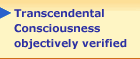 Transcendental Consciousness objectively verified